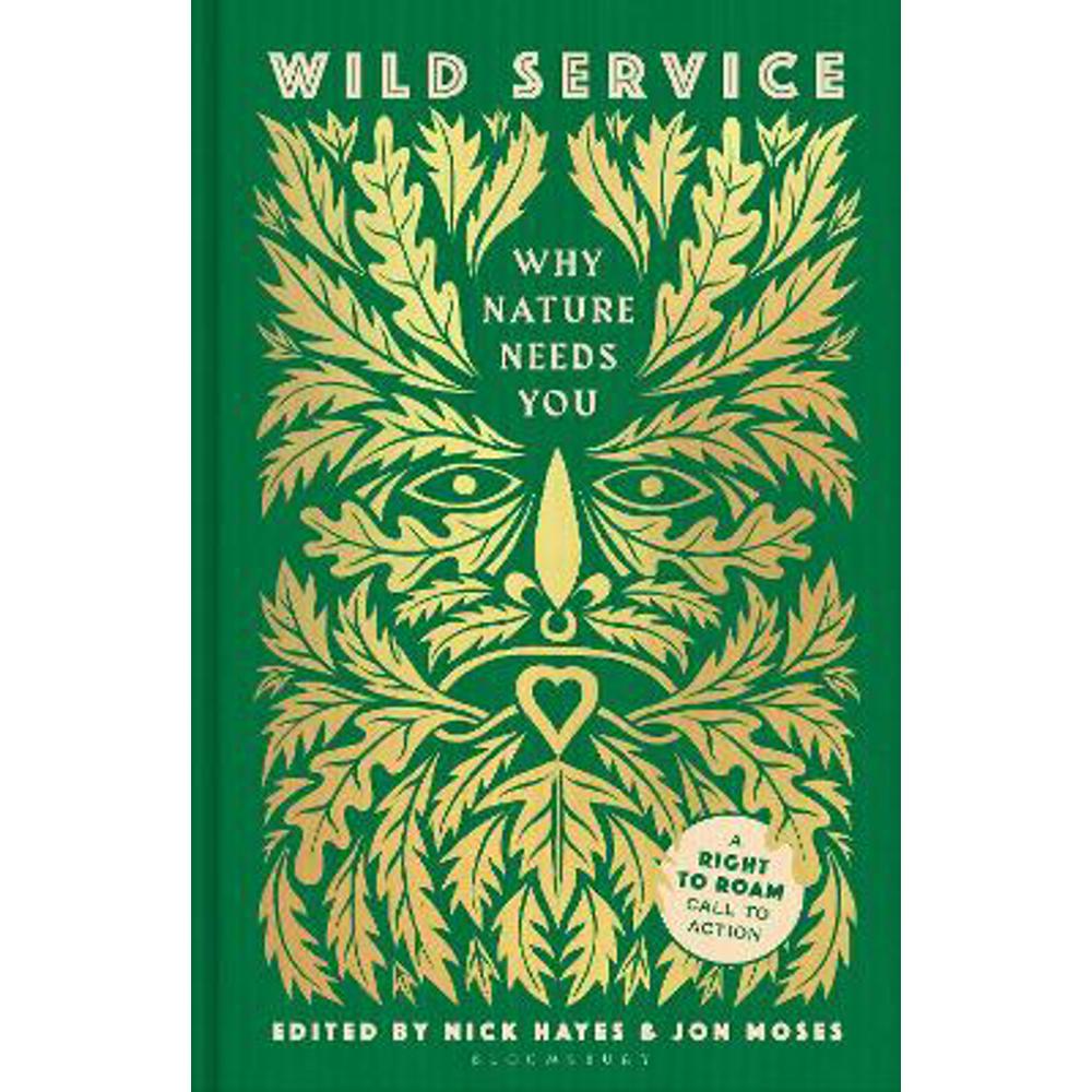 Wild Service: Why Nature Needs You (Hardback) - Nick Hayes